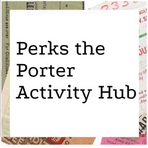 Perks the porter activity hub
